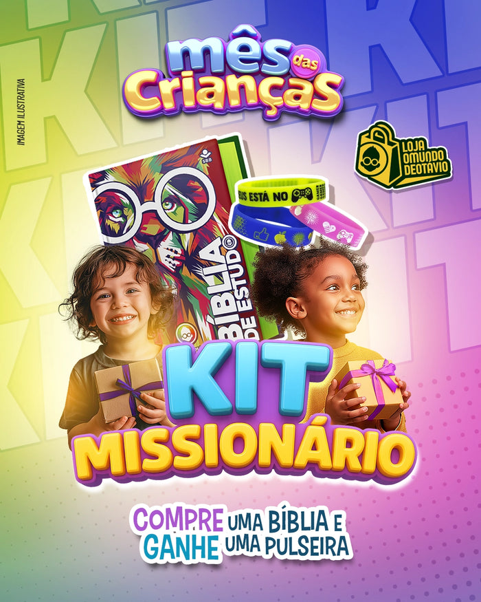 KIT MISSIONÁRIO ESPECIAL – MÊS DAS CRIANÇAS