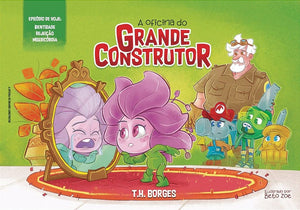 LIVRO: A Oficina do Grande Construtor