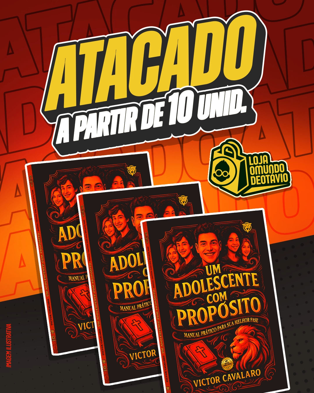 ATACADO LIVRO "UM ADOLESCENTE COM PROPÓSITO" • A PARTIR DE 10 UNID.