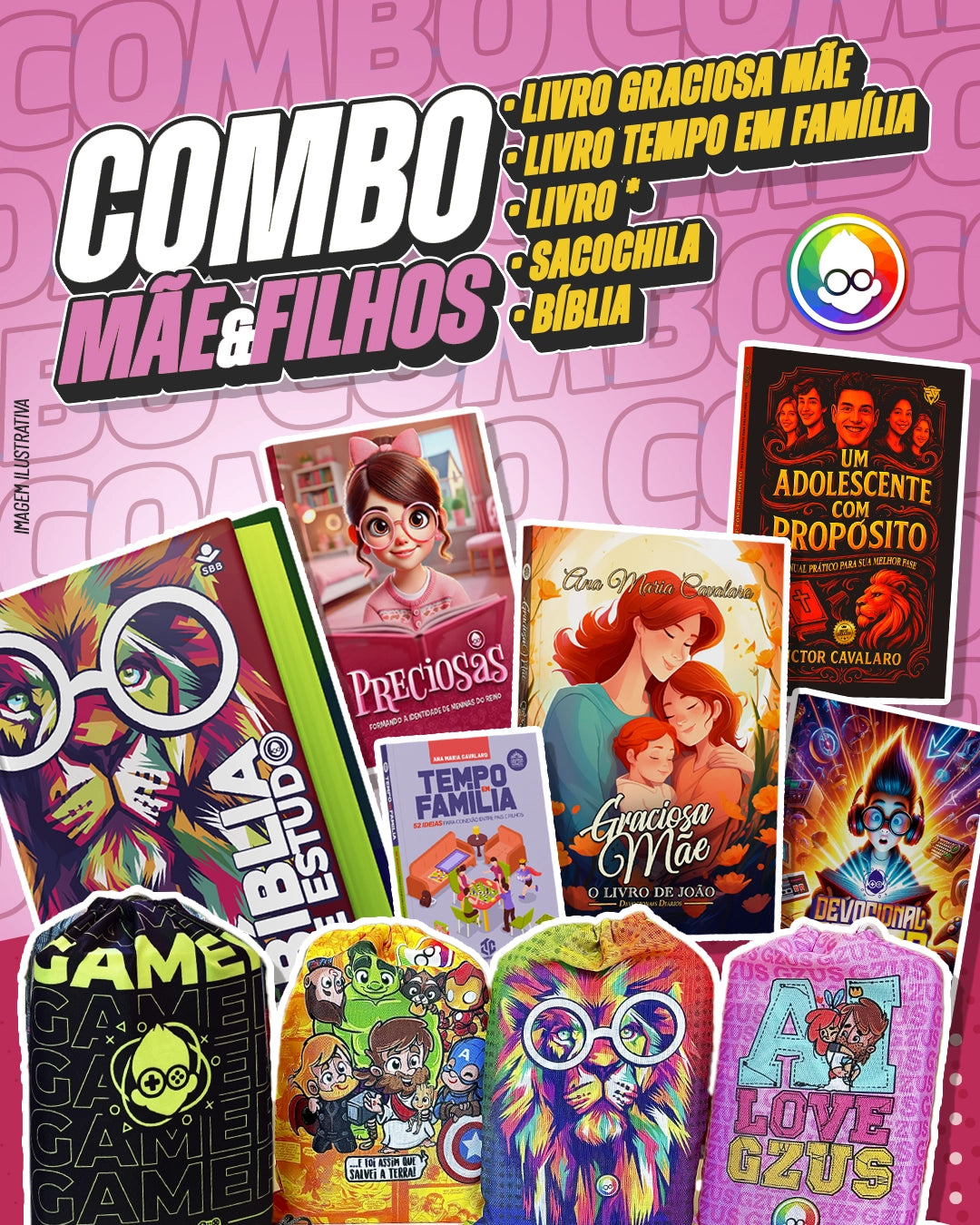 COMBO MÃES E FILHOS - GRACIOSA + TEMPO EM FAMÍLIA + LIVRO + SACOCHILA + BÍBLIA