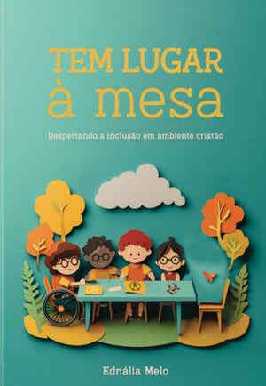 LIVRO • TEM LUGAR A MESA