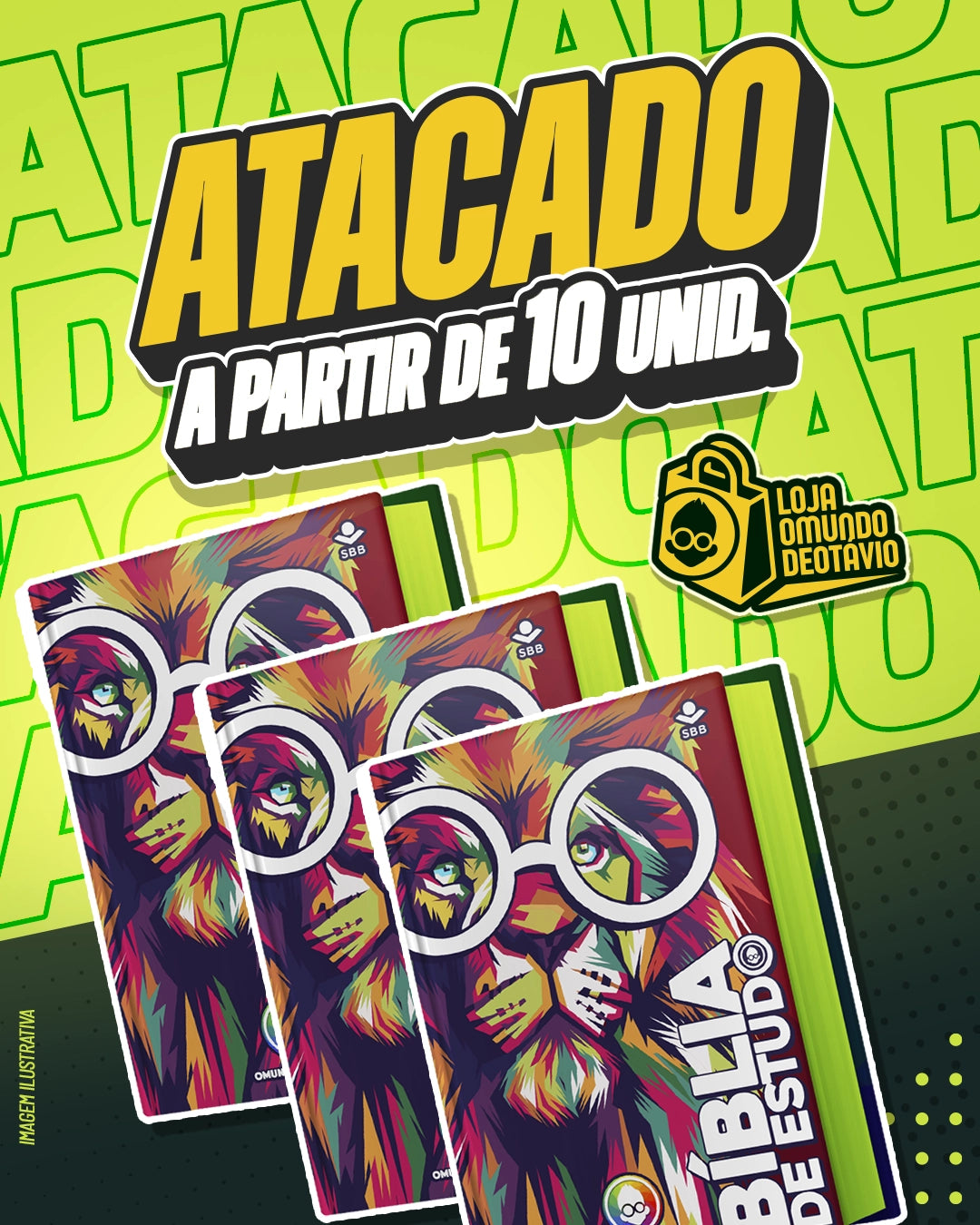 ATACADO BÍBLIA DE ESTUDO OMUNDODEOTÁVIO • A PARTIR DE 10 UNID.